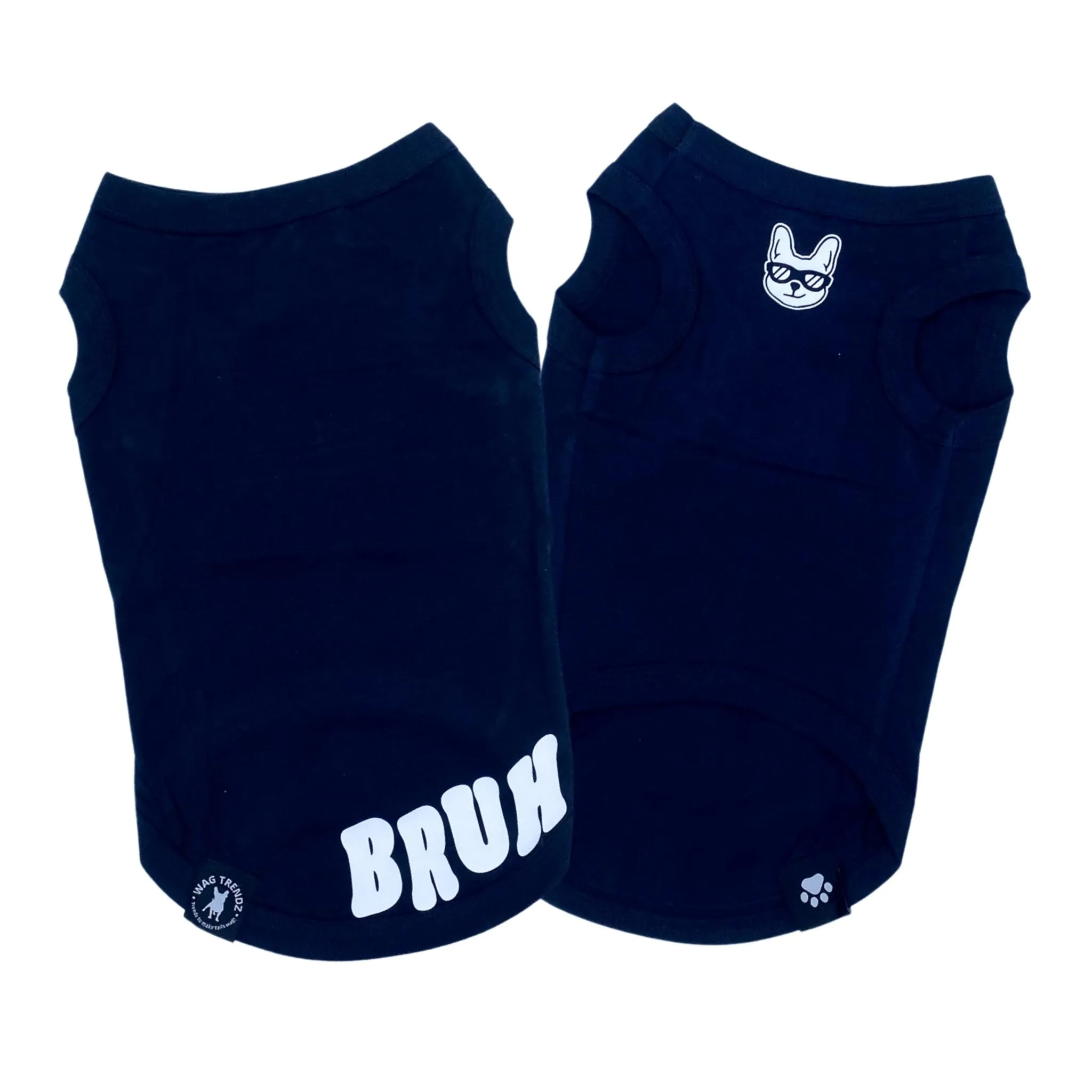 Dog T-Shirt | BRUH